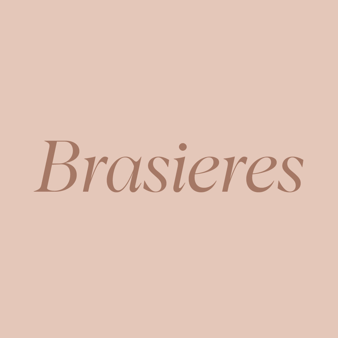 BRASIERES